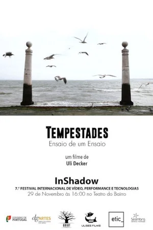 Постер: Tempests - Essay on a Rehearsal