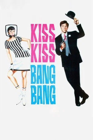Постер: Kiss Kiss... Bang Bang