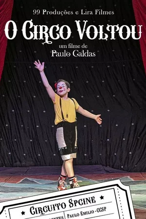 Постер: O Circo Voltou