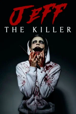 Постер: Jeff the Killer
