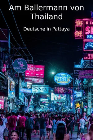 Постер: Am Ballermann von Thailand - Deutsche in Pattaya