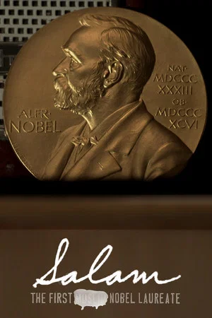 Постер: Salam - The First ****** Nobel Laureate