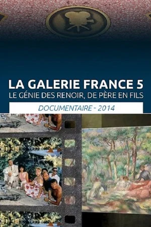 Постер: Le Génie Des Renoir De Père En Fils