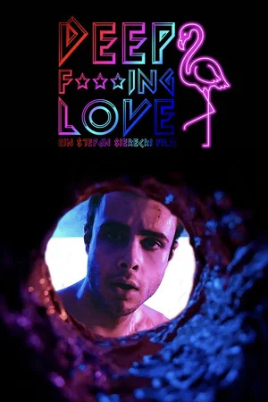 Постер: Deep F☆☆☆ing Love