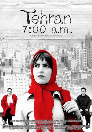 Постер: Tehran 7:00 a.m.