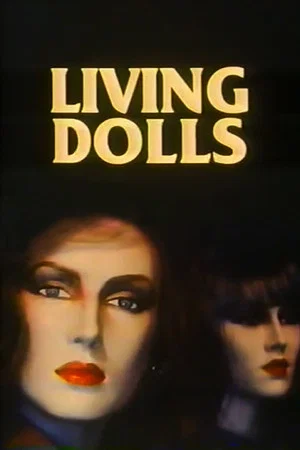 Постер: Living Dolls