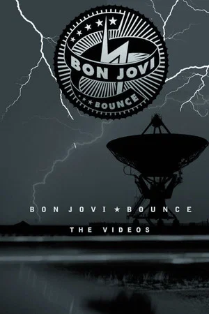 Постер: Bon Jovi | Bounce (The Videos)