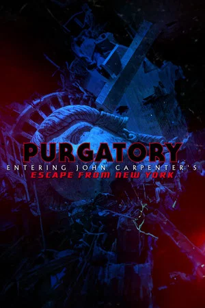 Постер: Purgatory: Entering John Carpenter's 'Escape From New York'