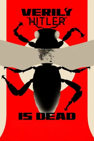 Постер: Verily Hitler Is Dead