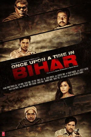 Постер: Once Upon a Time in Bihar