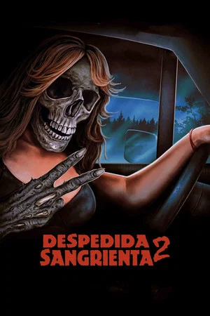 Постер: Despedida Sangrienta 2
