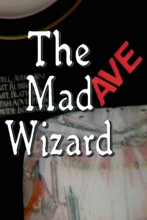 Постер: The Mad Ave Wizard