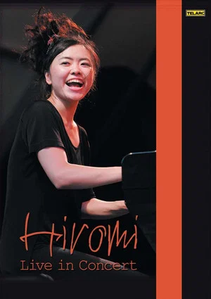 Постер: Hiromi Uehara: Live In Concert