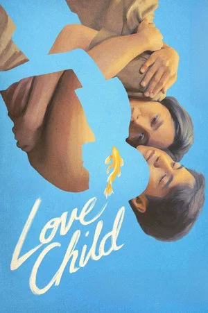 Постер: Love Child