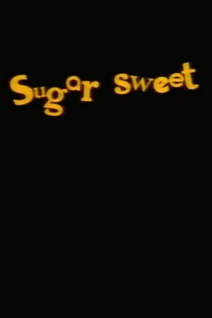 Постер: Sugar Sweet