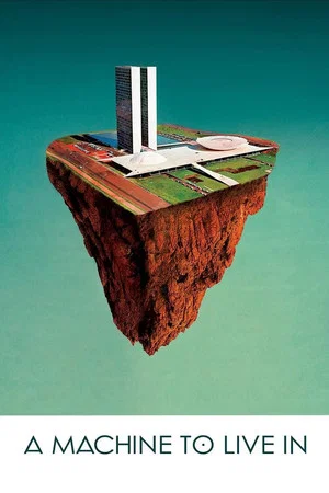 Постер: A Machine to Live in