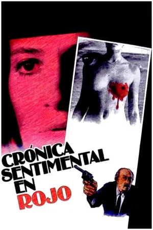 Постер: Crónica sentimental en rojo