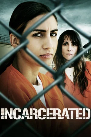 Постер: Incarcerated