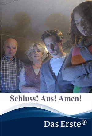 Постер: Schluss! Aus! Amen!