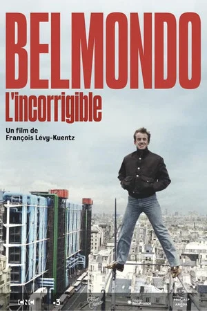 Постер: Belmondo: The Incorrigible