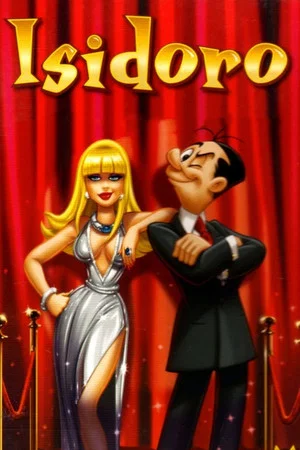 Постер: Isidoro: la película