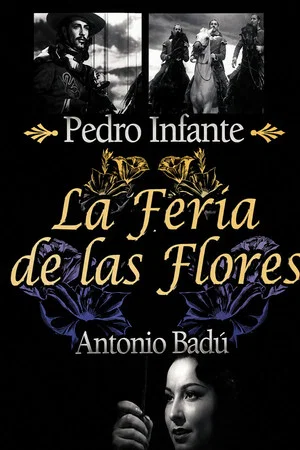 Постер: La feria de las flores