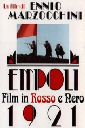 Постер: Empoli 1921 - Film in rosso e nero