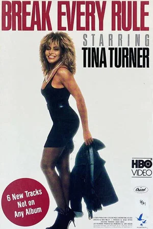 Постер: Tina Turner: Break Every Rule