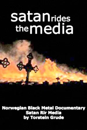 Постер: Satan Rides the Media