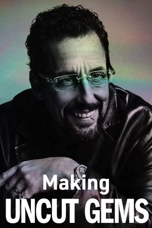 Постер: Money on the Street: The Making of Uncut Gems