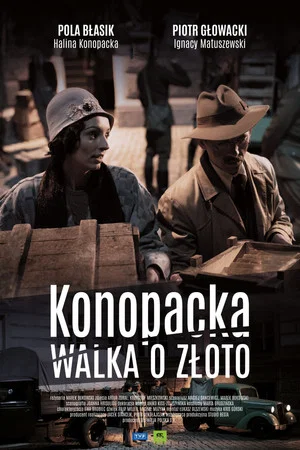 Постер: Konopacka. Walka o złoto