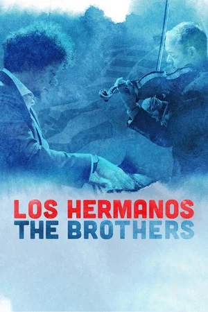 Постер: Los Hermanos/The Brothers