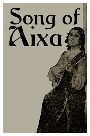 Постер: Song of Aixa