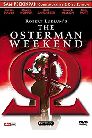 Постер: Alpha to Omega: Exposing 'The Osterman Weekend'