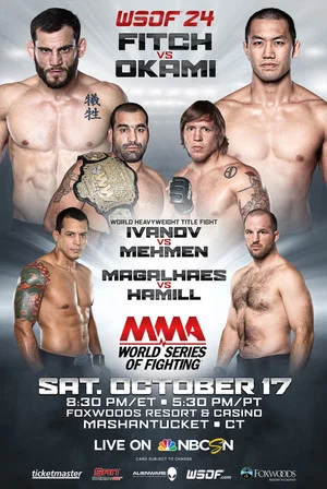 Постер: World Series of Fighting 24: Fitch vs. Okami
