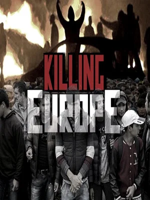 Постер: Killing Europe