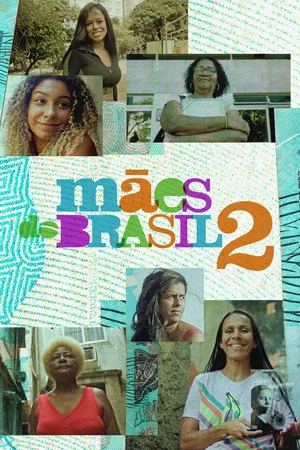 Постер: Mães do Brasil 2