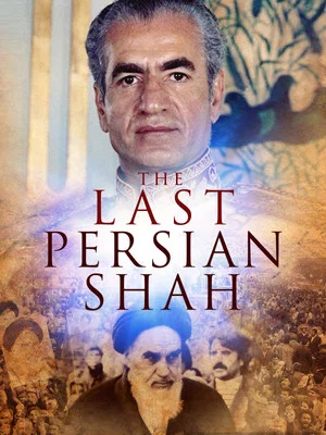 Постер: The Last Persian Shah