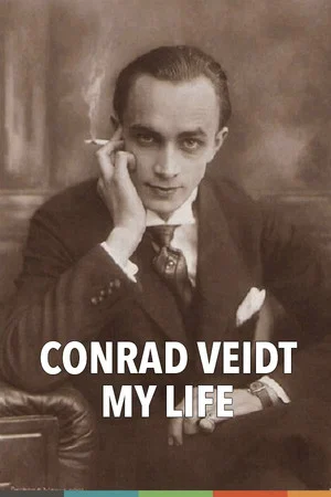 Постер: Conrad Veidt: My Life