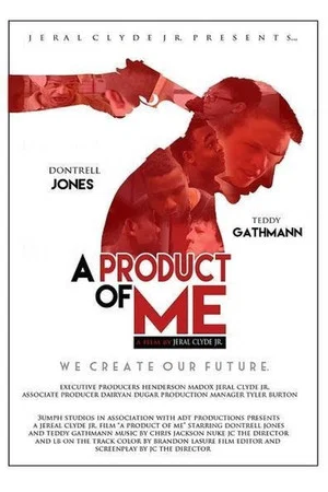 Постер: A Product of Me