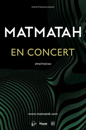 Постер: Matmatah - Live au Zénith de Nantes 2017