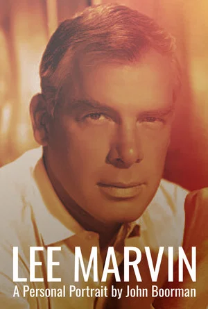 Постер: Lee Marvin: A Personal Portrait by John Boorman