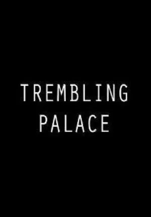 Постер: Trembling Palace
