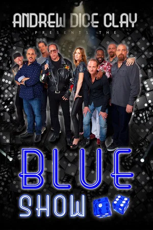 Постер: Andrew Dice Clay Presents the Blue Show