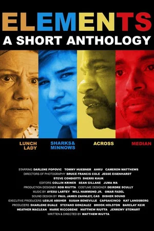 Постер: Elements: A Short Anthology
