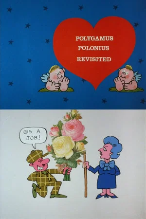 Постер: Polygamous Polonius Revisited