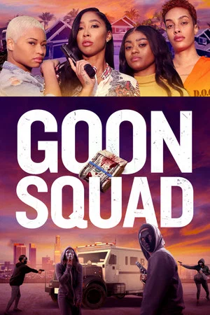 Постер: Goon Squad