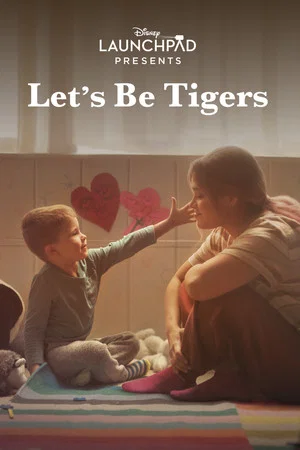 Постер: Let's Be Tigers