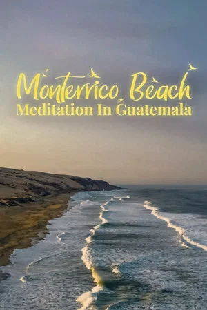 Постер: Monterrico Beach Meditation in Guatemala