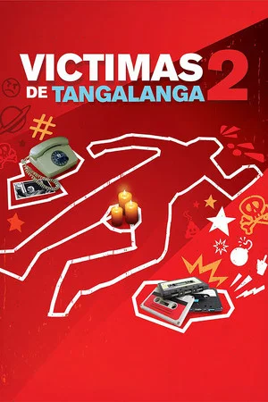 Постер: Victimas de Tangalanga 2